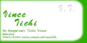 vince tichi business card